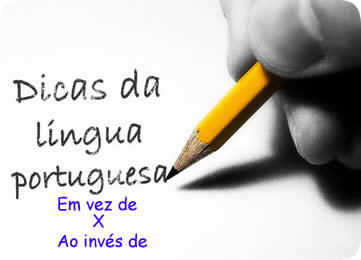 O sentido expresso por tais expressões determina a correta utilização