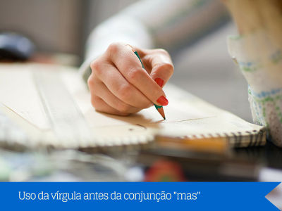 Nem sempre o uso da vírgula antes da conjunção adversativa “mas” será obrigatório