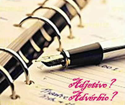 O uso do adjetivo e do advérbio está relacionado a circunstâncias distintas, porém em alguns casos, um exerce a função do outro